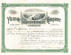 Yuma Improvement Co. signed by Cole Sauders - 1894 dated Yuma Arizona Stock Certificate